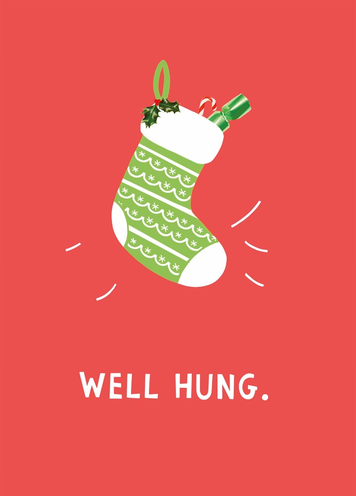 Well Hung Card