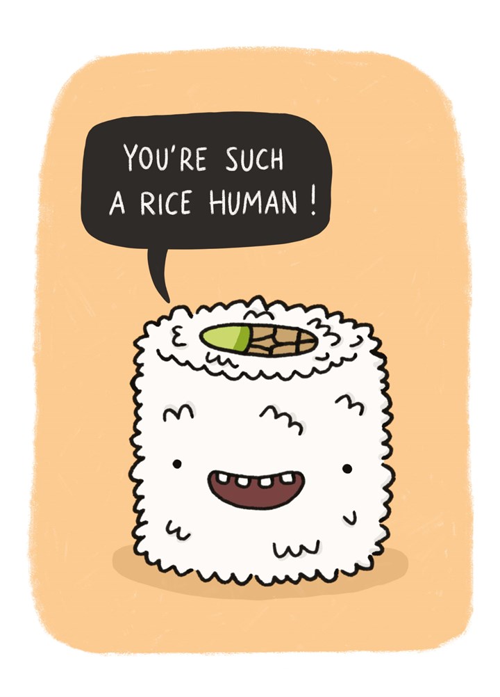 You're Such A Rice Human Card