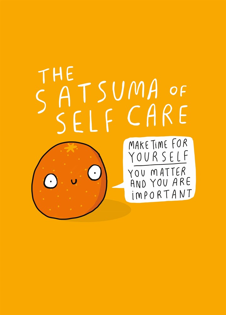 Satsuma Of Self Care Card