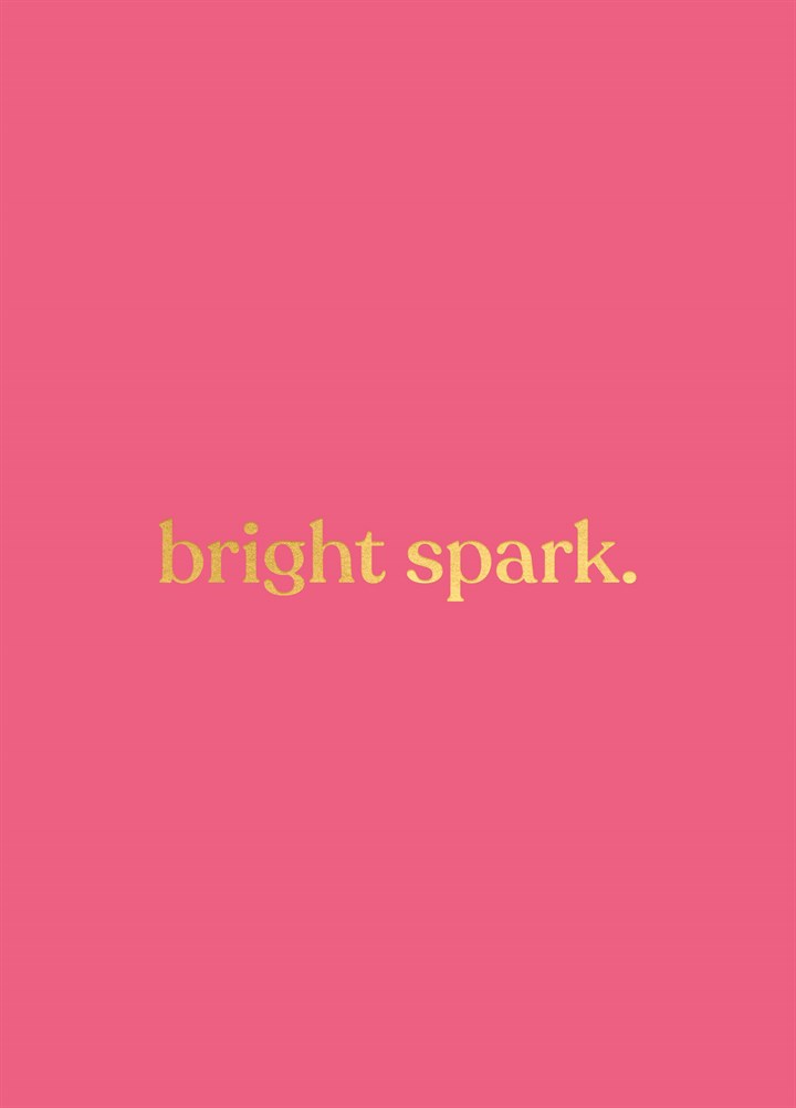 Bright Spark Card