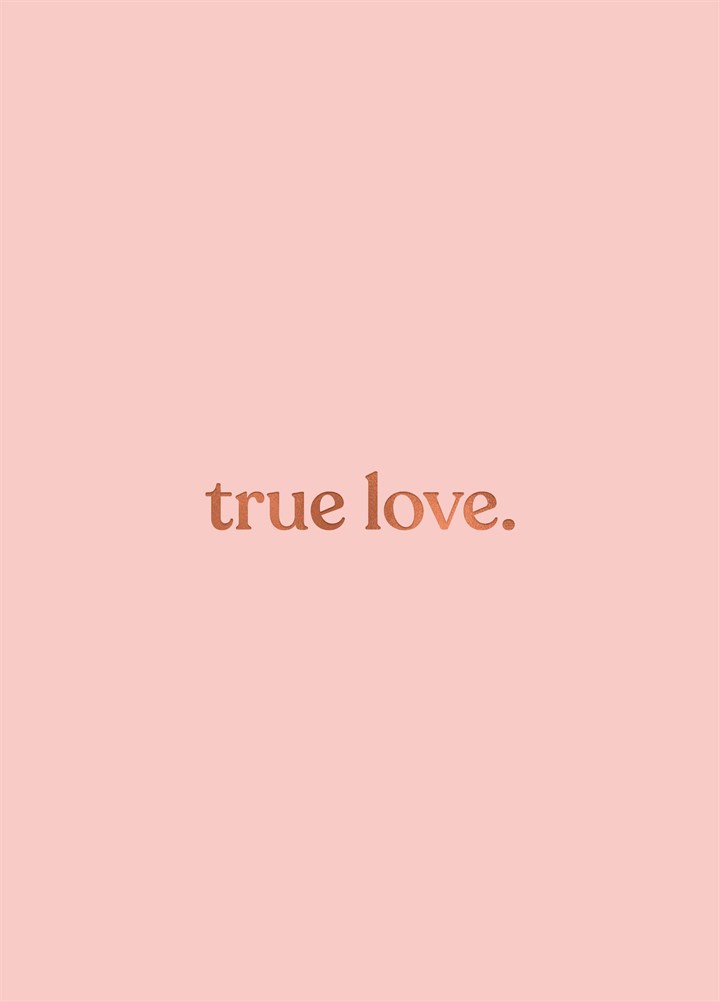 True Love Card | Scribbler