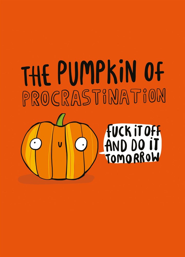 Procrastinating Pumpkin Card