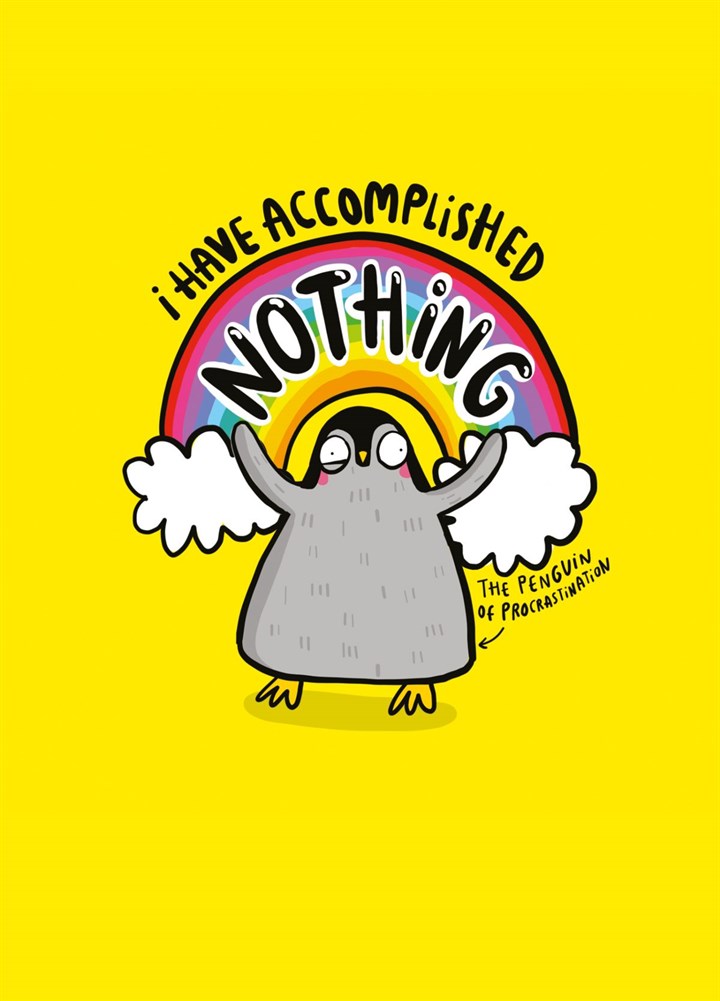 Procrastination Penguin Card
