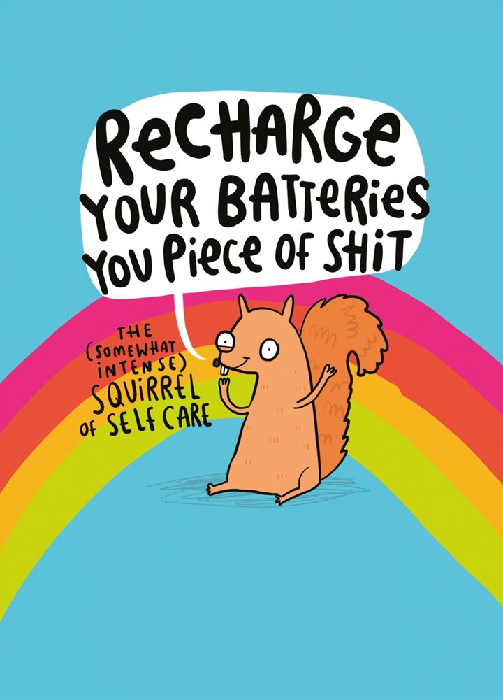 Recharge Your Batteries Card