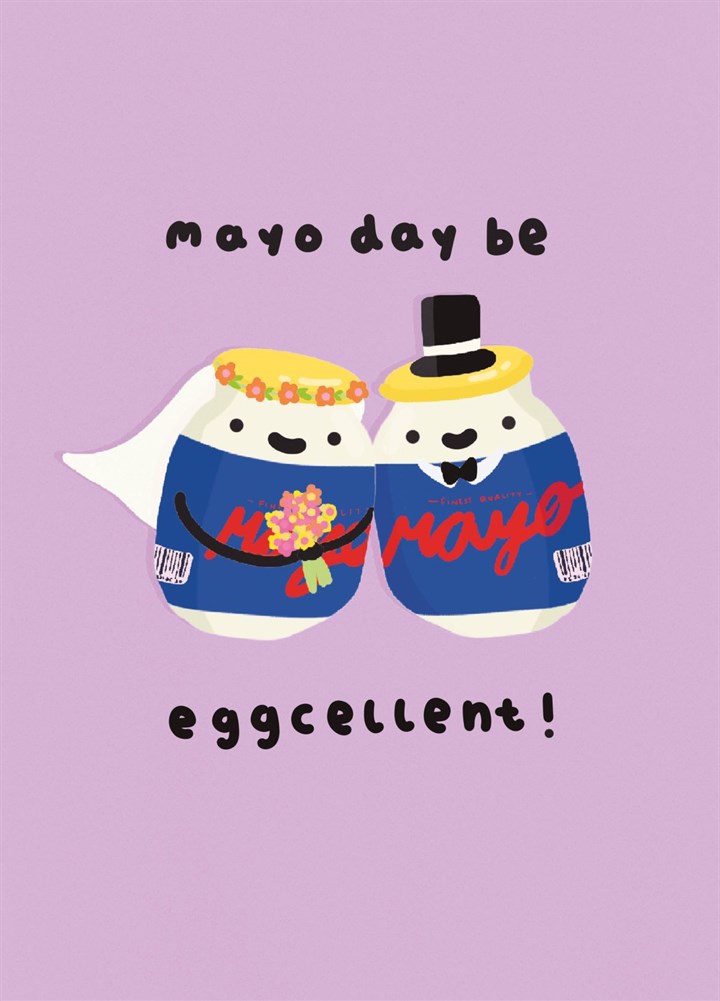 Mayo Day Be Eggcellent Card