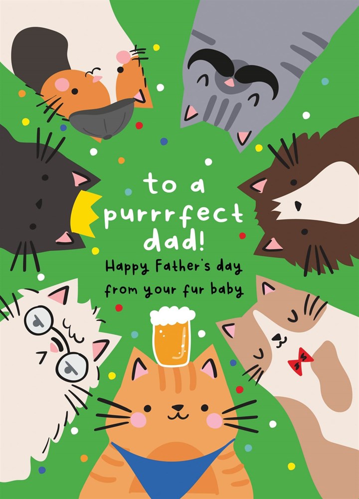 Purrrfect From The Cat Father's Day Card