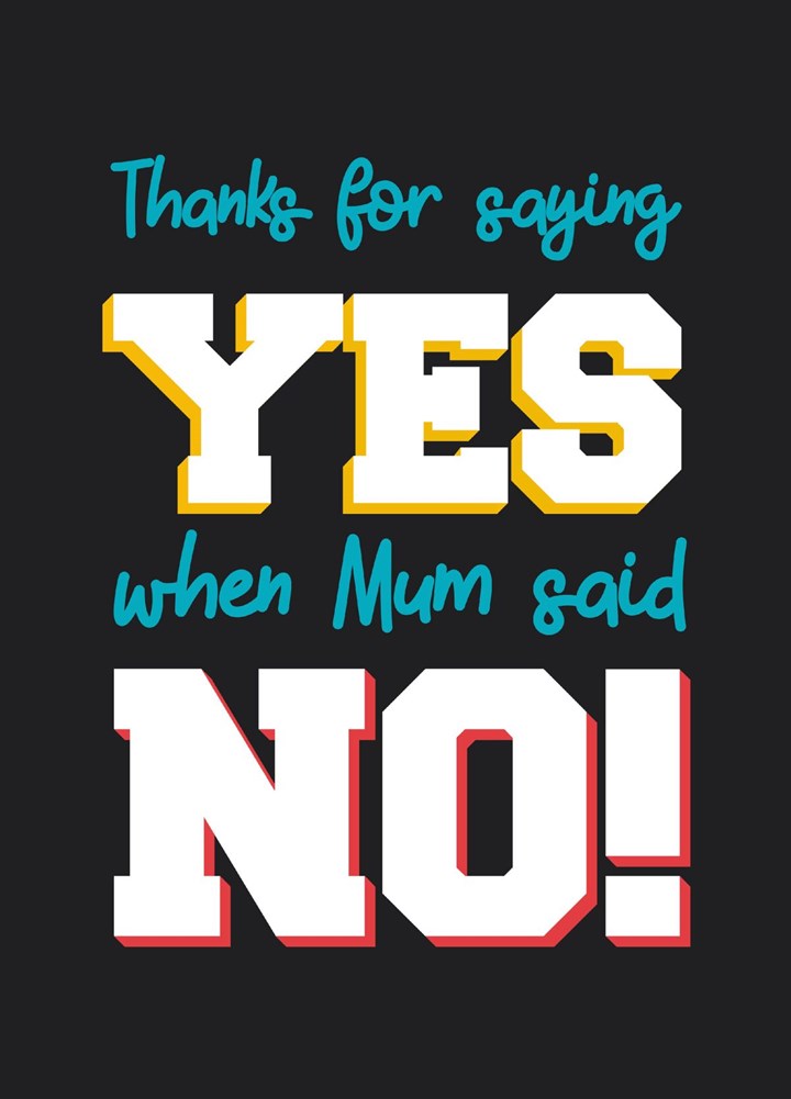 Thanks For Saying Yes Father's Day Card
