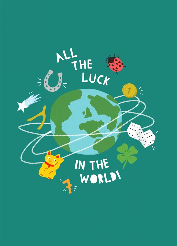All The Luck In The World Card