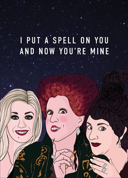 I put a spell on you, and now you're mine! Even the Sanderson Sisters couldn't resist this cute, witchy, Hocus Pocus themed Anniversary card. It's giving us all the Halloween vibes. Designed by Bonne Nouvelle.