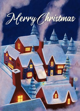 A classic Christmas card design featuring a charming, fictional village getting ready for a cosy Christmas!