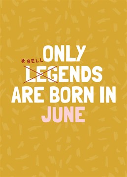 Send this funny June Birthday card design to the bellend in your life