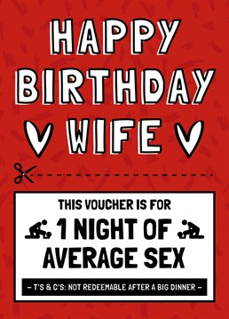 Surprise your wife with this average sex voucher card on her birthday!