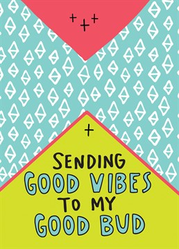 Let your buddy know you're sending your good vibes to them during this difficult time with this Angela Chick card.