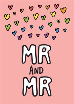 Congratulate your friends on their wedding with this fabulous Mr and Mr card by Angela Chick.