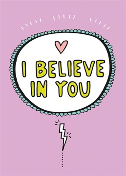 Send some encouragement with this I Believe in You card designed by Angela Chick