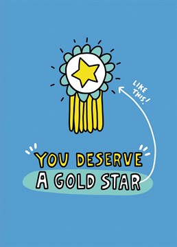 Even adults like a gold star for their achievements. Send one with this card designed by Angela Chick