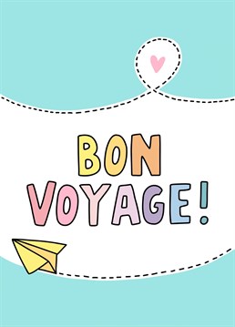 Send them on their travels with this colourful bon voyage card