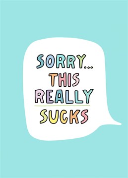 Know someone having a hard time? Send your thoughts to cheer them up with this colourful card