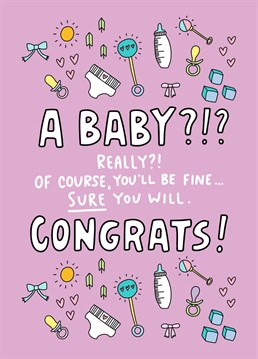 Send the new parents your best wishes with this cheeky card that is at least kind of encouraging