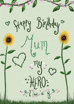 Let your mum know how much she means to you on her birthday with this card.