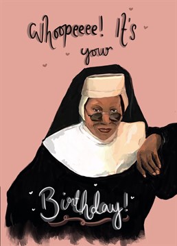 Send a sister act fan this whoopeeee card and let them know how much they mean to you.