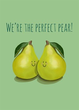 Send your loved one a happy anniversary with this perfect pear card!