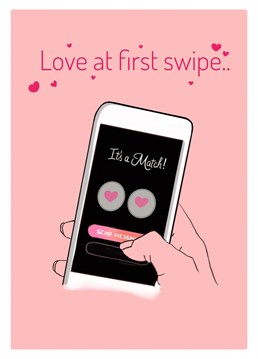 Send happy anniversary wishes with this love at first swipe 'tinder' themed card