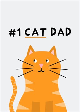 Send this cute Father's Day card to the best cat dad.