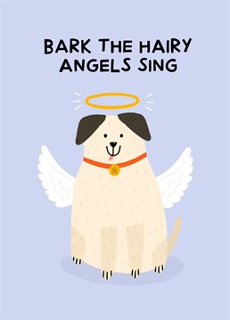 Send a dog lover this hilarious Christmas card. A funny play on words of the well known Christmas song, Hark the Herald Angels Sing. By Amelia Ellwood