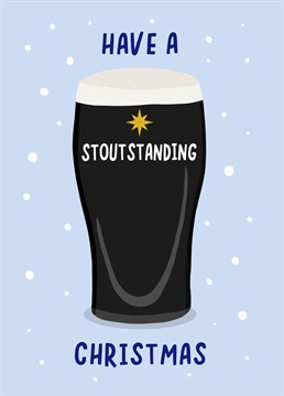 Send a stout lover this Guinness pun Christmas card!