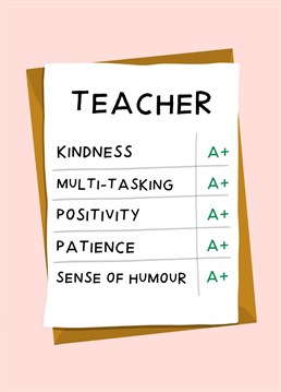 A+ Teacher! Let your favourite teacher know their best traits with this heartfelt report/result style card.