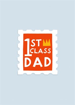 Send this cute Father's Day Card to a first class Dad! Designed by Amelia Ellwood