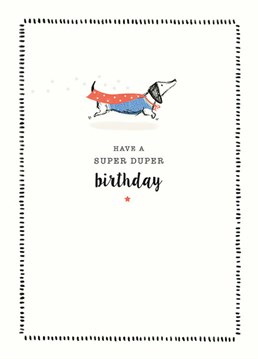Swoop in and save the day with some puppy power on their birthday! Designed by Art File.