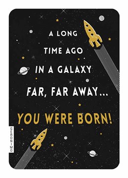 Travel through space to wish a long-time Star Wars fan an intergalactic birthday celebration with this Art File design. The force is definitely strong with this one!