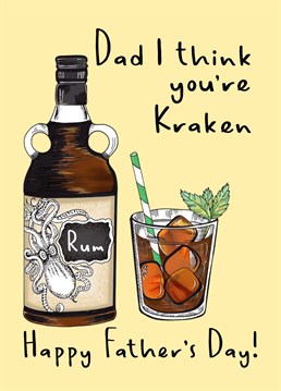 Send your Rum loving Dad, Father's Day Wishes with this Kraken Rum illustration card.