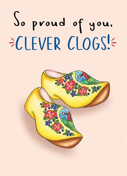 Perfect card to congratulate your loved one on their graduation or passing exams. Let them know how proud you are of them with this cute illustrated clever clogs card.