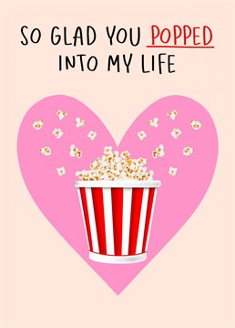 Send your partner or loved one Valentine's Day or Anniversary wishes with this cute popcorn illustrated card.