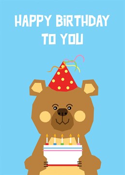 A cute digital collage style bear with a birthday cake features on this 'happy birthday to you' greeting.