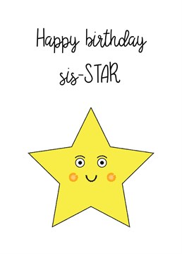 A happy birthday message to the sister who's a star!