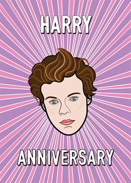 An fun wedding anniversary design featuring a portrait of musician and actor Harry Styles.