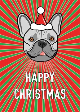 An adorable Frenchie ( French Bulldog) in a Christmas hat features on this striking seasonal design. Perfect for dog lovers!