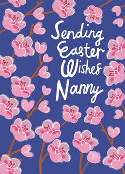 Send Happy Easter wishes to your beloved Nanny with this bright and bold design featuring beautiful blossom and hand lettering. Spring is on it's way, hooray!