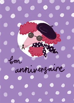 This chic french dog sends wishes to your friends or family for a Bon Anniversaire/Happy Birthday! The super cool poodle wears a beret and sunglasses and is featured on a pretty hand drawn polka dot background. Woof!