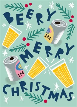 Say Cheers to the festive season with this contemporary illustration featuring cans of ale and a punderful message!