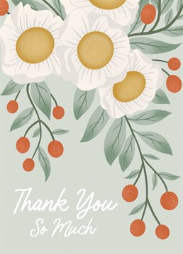 Say thank you to your loved one with this pretty, floral card