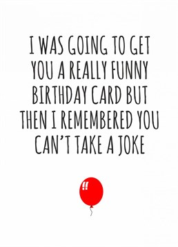 Send them this cheeky birthday card designed by Banter king