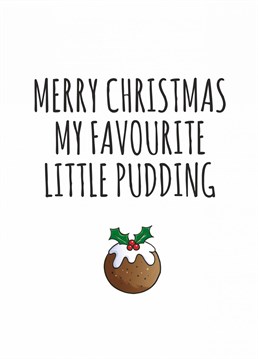Send your favourite little pudding this funny Christmas card designed by Banterking