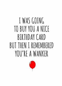 Send this cheeky birthday card designed by Banter King