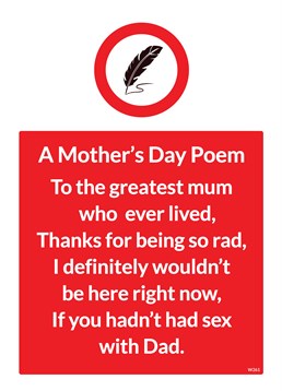 Do you have a mum who can see the funny side of a poem? If so, this Brainbox Candy Mother's Day card is the one for you.