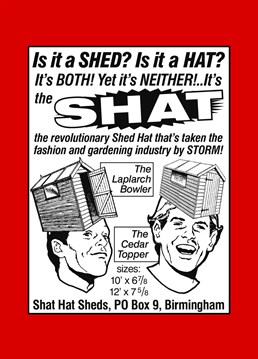 Send this Viz - Is it a shed? Is it a hat? card to any Viz lovers you know!